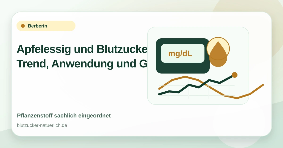 Apfelessig und Blutzucker: Trend, Anwendung und Grenzen