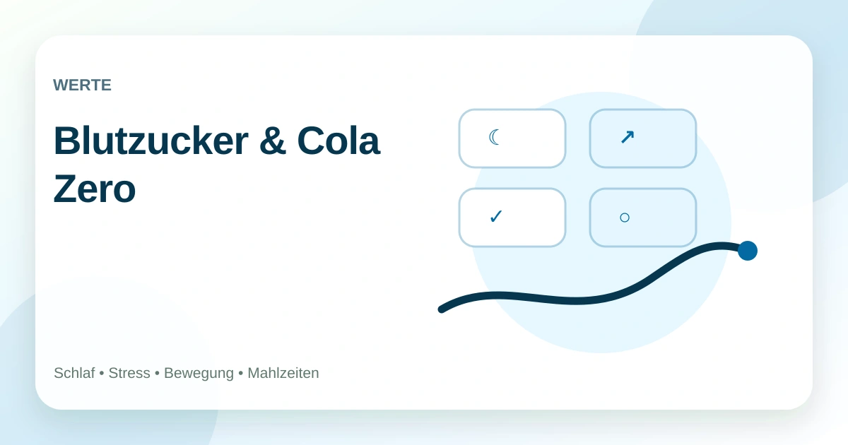 Blutzucker und Cola Zero: Süßstoffe, Appetit und Gewohnheiten