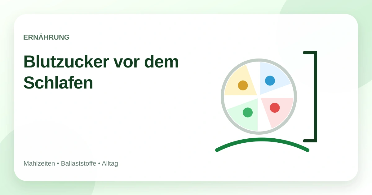 Blutzucker vor dem Schlafen: was Abendroutine und Essen beeinflussen