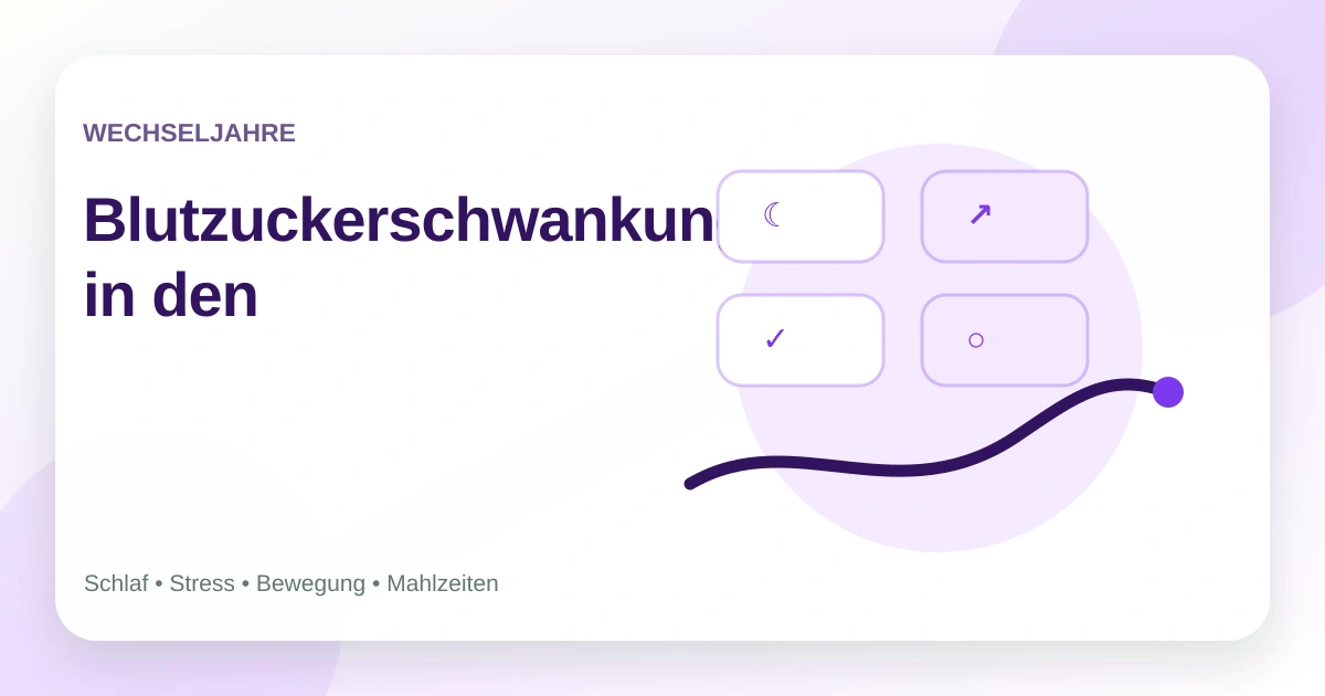 Blutzuckerschwankungen in den Wechseljahren: mögliche Zusammenhänge